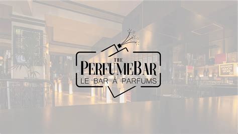 perfume bar montreal.